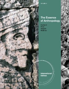 The Essence of Anthropology. - Haviland, William;Prins, Harald;Walrath