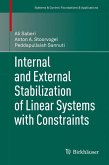 Internal and External Stabilization of Linear Systems with Constraints