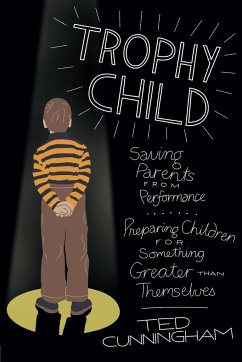 Trophy Child - Cunningham, Ted