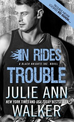 In Rides Trouble - Walker, Julie Ann
