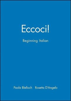 Eccoci!: Beginning Italian - D'Angelo, Rosetta; Blelloch, Paola