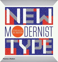 New Modernist Type - Heller, Steven; Anderson, Gail