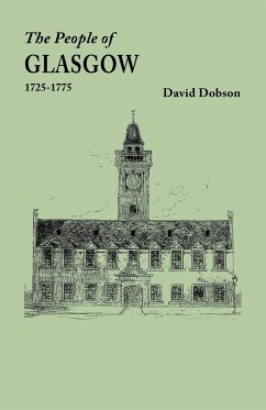 People of Glasgow [Scotland], 1725-1775 - Dobson, David