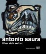 Antonio Saura - Bild 1