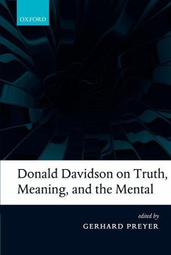 Donald Davidson on Truth, Meaning, and the Mental - Preyer, Gerhard
