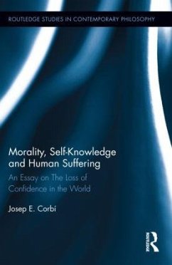 Morality, Self Knowledge and Human Suffering - Corbí, Josep