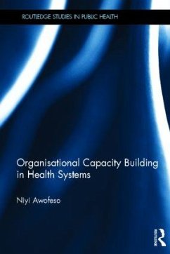 Organisational Capacity Building in Health Systems - Awofeso, Niyi