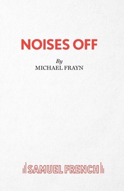 Noises Off - A Play - Frayn, Michael