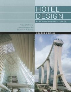 Hotel Design, Planning, and Development - Penner, Richard H.; Adams, Lawrence; Robson, Stephani K. a.