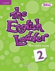 The English Ladder Level 2 Teacher's Book - House, Susan; Scott, Katharine; House, Paul