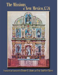 The Missions of New Mexico, 1776 - Dominguez, Francisco Atanasio