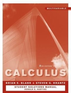 Student Solutions Manual to Accompany Calculus: Multivariable 2e - Blank, Brian E; Krantz, Steven G