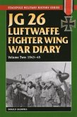 JG 26 Luftwaffe Fighter Wing War Diary