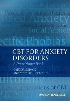 CBT for Anxiety Disorders - Simos, Gregoris; Hofmann, Stefan G