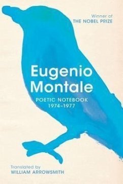 Poetic Notebook 1974-1977 - Montale, Eugenio