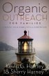 Organic Outreach for Families  ... - Bild 1
