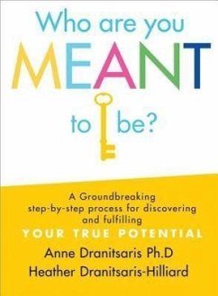 Who Are You Meant to Be? - Dranitsaris, Anne; Dranitsaris-Hilliard, Heather