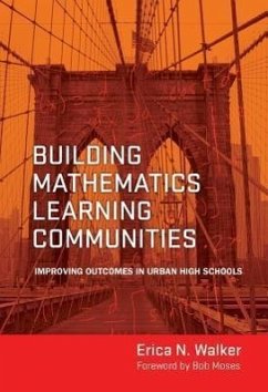 Building Mathematics Learning Communities - Walker, Erica N