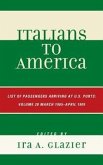 Italians to America: March 1905 - April 1905: Lists of Passengers Arriving at U.S. Ports