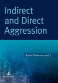 Indirect and Direct Aggression