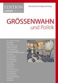 Größenwahn und Politik