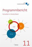 Programmbericht 11 Fernsehen in Deutschland