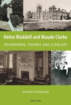 Helen Waddell and Maude Clarke - FitzGerald, Jennifer