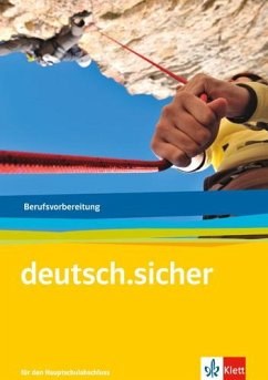 deutsch.sicher. Arbeitsheft. Grundlagen Deutsch für das Berufsvorbereitungsjahr