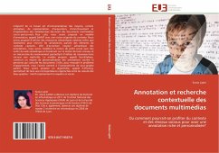 Annotation et recherche contextuelle des documents multimédias - Lajmi, Sonia