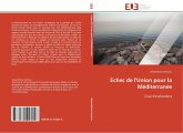 Echec de l'Union pour la Méditerranée