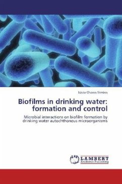 Biofilms in drinking water: formation and control Biofilms in drinking water: formation and control