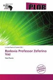 Rodovia Professor Zeferino Vaz Rodovia Professor Zeferino Vaz