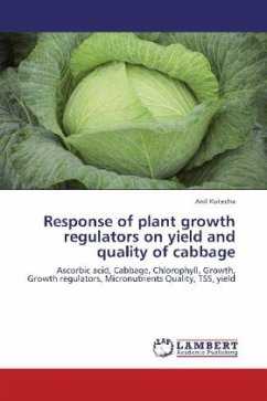 Response of plant growth regulators on yield and quality of cabbage