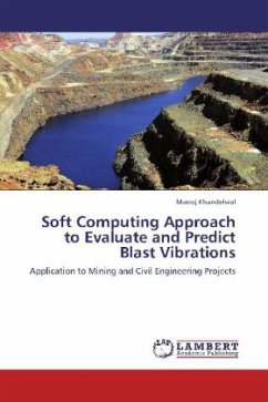 Soft Computing Approach to Evaluate and Predict Blast Vibrations