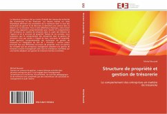 Structure de propriété et gestion de trésorerie - Bouzeid, Michel