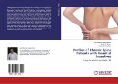 Profiles of Chronic Spine Patients with Finantial Incentives