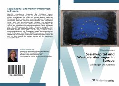 Sozialkapital und Wertorientierungen in Europa