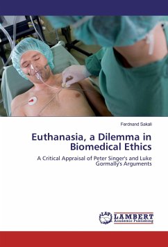Euthanasia, a Dilemma in Biomedical Ethics