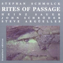 Rites Of Passage - Schmolck,Stephan
