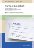 Vorbereitungsheft zur Abschlussprüfung im Fach Betriebswirtschaftslehre/Rechnungswesen an den Realschulen in Bayern