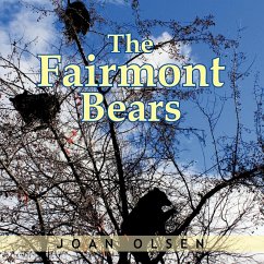 The Fairmont Bears - Olsen, Joan