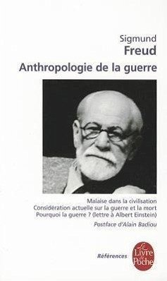 Anthropologie de la Guerre - Freud, Sigmund