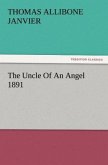 The Uncle Of An Angel 1891