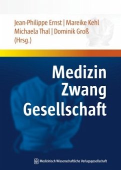Cover Medizin - Zwang - Gesellschaft