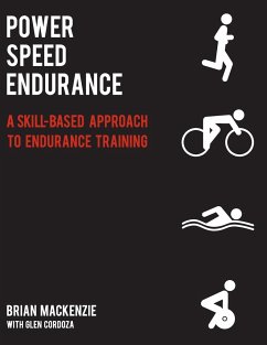 Power Speed Endurance - Mackenzie, Brian; Cordoza, Glen