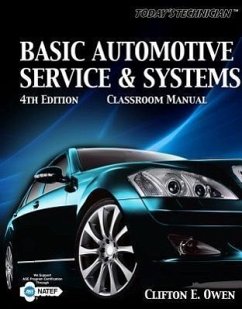 Today's Technician: Basic Automotive Service and Systems - Owen, Clifton E.