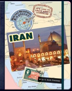 It's Cool to Learn about Countries: Iran - Prentzas, G S