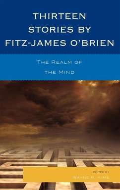 Thirteen Stories by Fitz-James O'Brien - Kime, Wayne R.