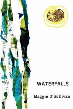 Waterfalls - O'Sullivan, Maggie