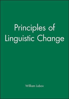 Principles of Linguistic Change, 3 Volume Set - Labov, William